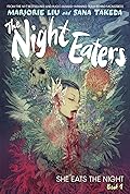 The Night Eaters, Vol. 1: She Eats the Night