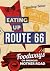 Eating Up Route 66: Foodway...