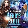 Behr's Rebel by S.E. Smith
