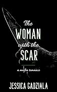 The Woman with the Scar (Costa Family, #3)