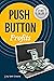 Push Button Profits