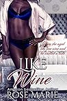 Book cover for Like Wine (Pleasure Palace)