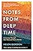 Notes from Deep Time: A Journey Through Our Past and Future Worlds