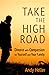 Take the High Road: Divorce with Compassion for Yourself and Your Family