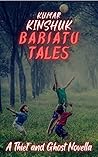 Bariatu Tales: A ...
