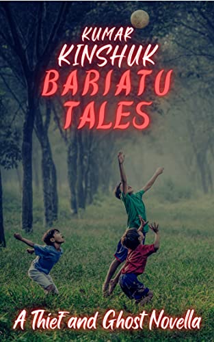Bariatu Tales: A Thief and Ghost Novella