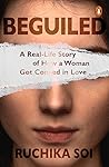 Beguiled: A Real-...