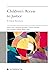 Children's Access to Justice: A Critical Assessment