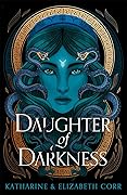 Daughter of Darkness (House of Shadows, #1)