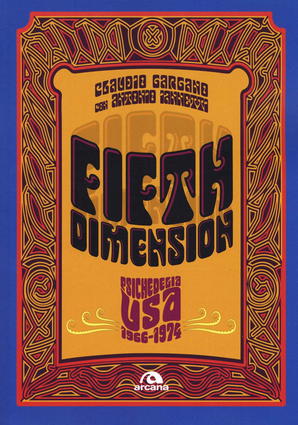 Fifth dimension: Psichedelia USA, 1966-1974 (Musica) (Italian Edition)