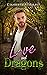 Love and Dragons (Dragonbac...