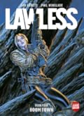 Lawless, Book Four: Boomtown