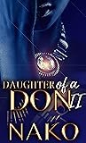 Book cover for Daughter of A Don II: An Underworld Exclusive (The Underworld)