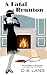 A Fatal Reunion: A 1920s American crime whodunit (Arabella Stewart Historical Mysteries Book 5)