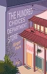 The Hundred Choices Department Store by Ginger Park The Hundred Choices Department Store by Ginger Park