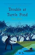 Trouble at Turtle Pond
