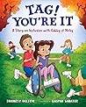 Tag! You're It by Jannesy DeLeon