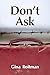 Don't Ask by Gina Roitman