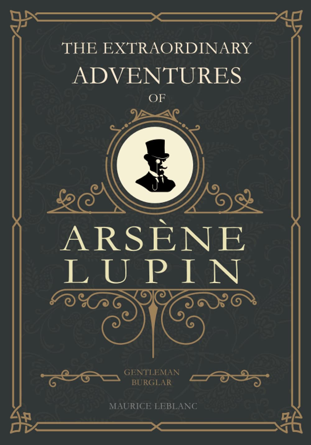 The Extraordinary Adventures Of Arsène Lupin, Gentleman-Burglar