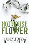 Hothouse Flower