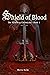 Shield of Blood (The Mowbra...