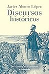 Discursos históricos: Del Sermón de la montaña a Mandela (Spanish Edition)