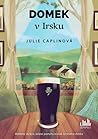 Domek v Irsku by Julie Caplin
