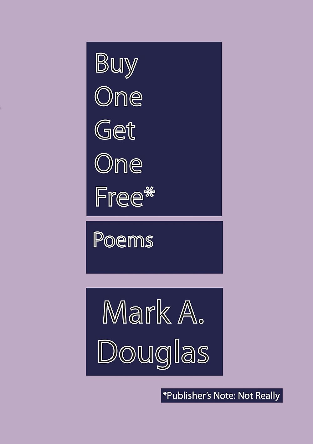 Buy One Get One Free* (Paperback)