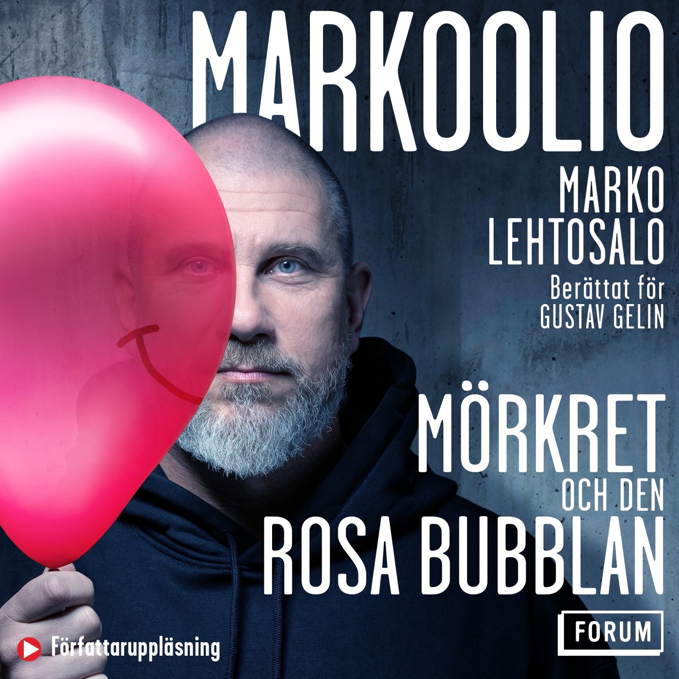 Markoolio – mörkret och den rosa bubblan (Hardcover)