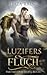 Luzifers Fluch (Pakt mit dem Teufel, #1)