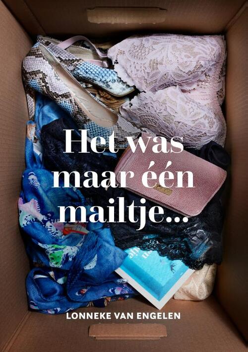 Het was maar één mailtje... (Paperback)