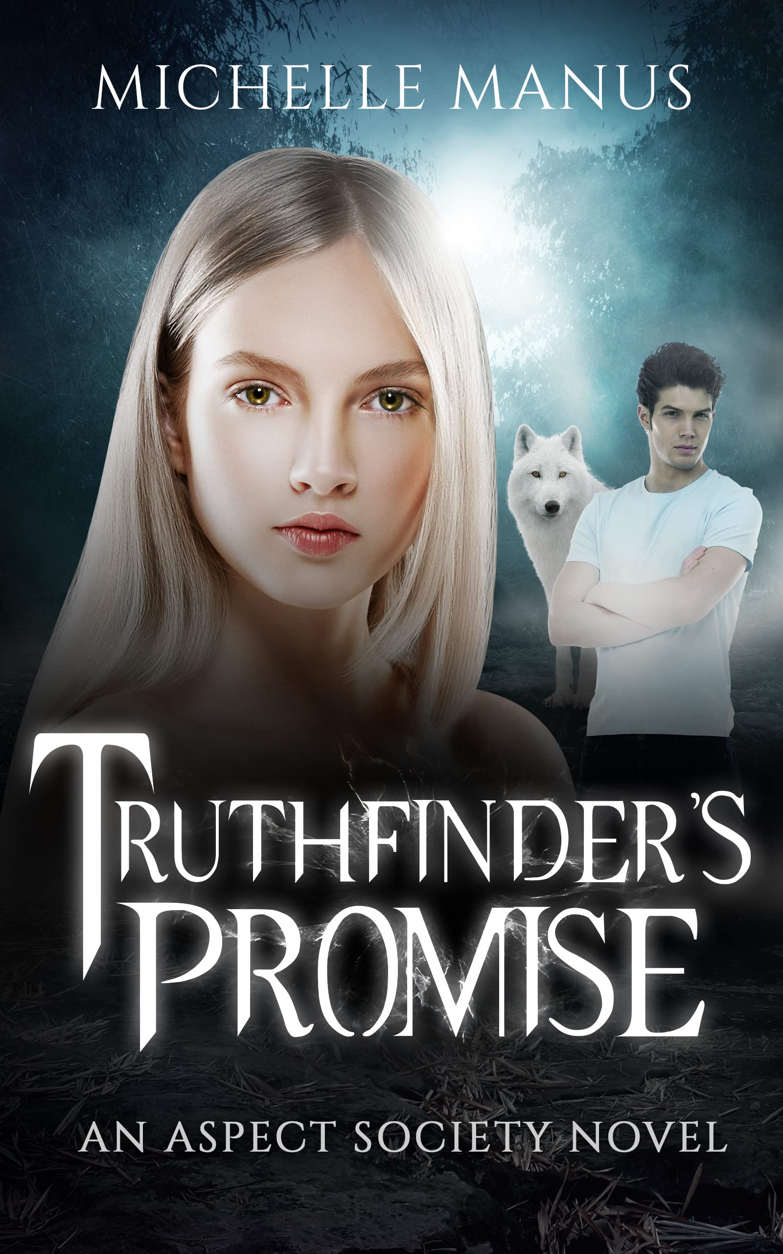 Truthfinder's Promise: An Aspect Society Novel (Kindle Edition)