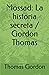 Mossad by Gordon Thomas