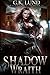 Shadow Wraith by G.K. Lund