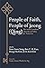People of Faith, People of Jeong (Qing) by Greer Anne Wenh-In Ng