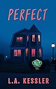 Perfect (The Genesis Trilogy, #1)