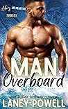 Man Overboard by Laney Powell