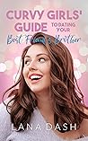 Dating your Best Friend's Brother by Lana Dash