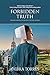 Forbidden Truth: An Amish R...