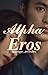ALPHA EROS +18