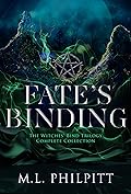 Fate’s Binding: The Witches’ Bind Trilogy Complete Collection