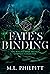 Fate’s Binding: The Witches’ Bind Trilogy Complete Collection (The Witches' Bind Trilogy, #1-3)