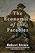 The Economics of the Parables