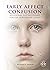 EARLY AFFECT CONFUSION by Richard G. Erskine EARLY AFFECT CONFUSION by Richard G. Erskine