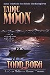 Tahoe Moon by Todd Borg