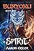Spirit (Buryoku, #9)