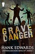 Grave Danger