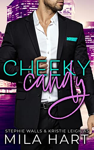 Cheeky Candy (Kindle Edition)