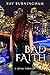 Bad Faith by Kay Burningham