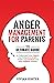 Anger Management for Parent...